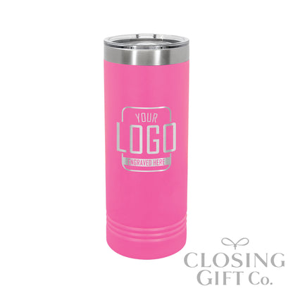 22oz. Skinny Tumbler